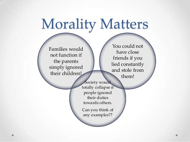 Morality Matters